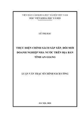 Luận văn thạc sĩ thực hiện chính sách sắp xếp đổi mới doanh nghiệp nhà nước trên địa bàn tỉnh an giang