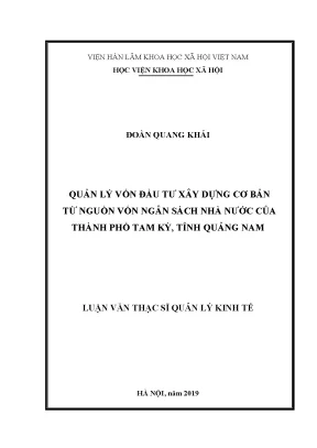 Luận văn thạc sĩ quản lý vốn đầu tư xdcb từ nguồn vốn ngân sách nhà nước của thành phố tam kỳ tỉnh quảng nam