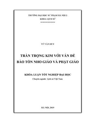 Luận văn thạc sĩ trần trọng kim với vấn đề bảo tồn nho giáo và phật giáo