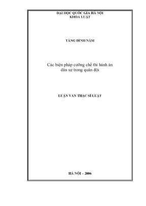 Luận văn thạc sĩ các biện pháp cưỡng chế thi hành án dân sự trong quân đội