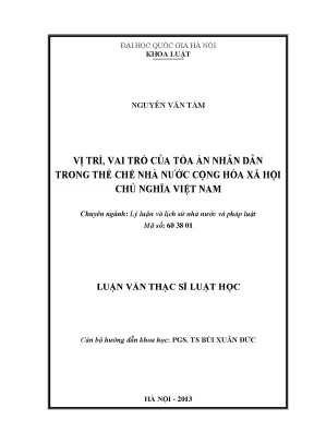 Luận văn thạc sĩ vị trí vai trò của tòa án nhân dân trong thể chế nhà nước cộng hòa xã hội chủ nghĩa việt nam