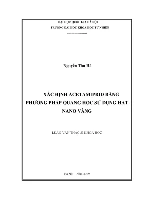 Luận văn thạc sĩ xác định acetamiprid bằng phương pháp quang học sử dụng hạt nano vàng