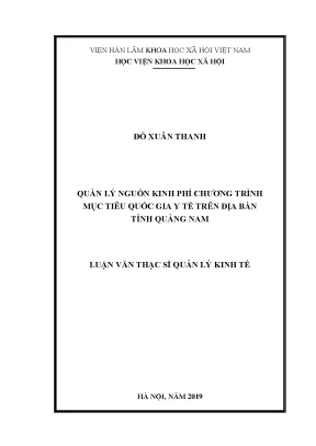 Luận văn thạc sĩ quản lý nguồn kinh phí chương trình mục tiêu quốc gia y tế trên địa bàn tỉnh quảng nam