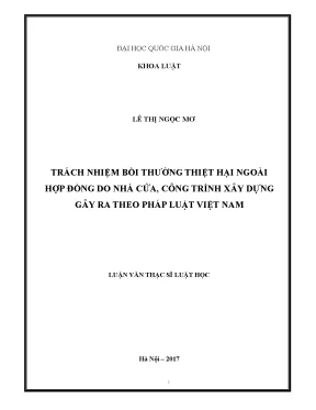 Luận văn thạc sĩ trách nhiệm bồi thường thiệt hại ngoài hợp đồng do nhà cửa công trình xây dựng gây ra theo pháp luật việt nam