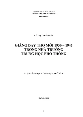 Luận văn thạc sĩ giảng dạy thơ mới 1930 1945 trong nhà trường trung học phổ thông