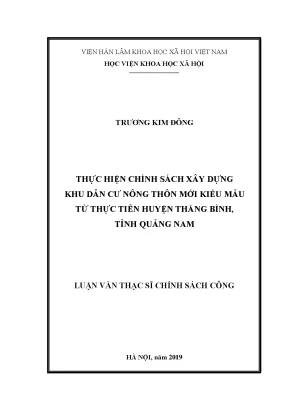 Luận văn thạc sĩ thực hiện chính sách xây dựng khu dân cư nông thôn mới kiểu mẫu từ thực tiễn huyện thăng bình tỉnh quảng nam