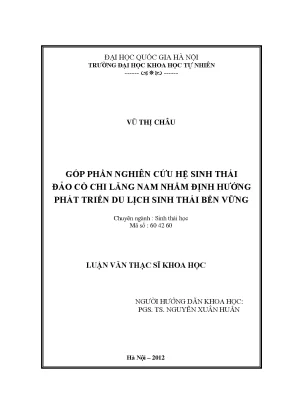 Luận văn thạc sĩ góp phần nghiên cứu hệ sinh thái đảo cò chi lăng nam nhằm định hướng phát triển du lịch sinh thái bền vững
