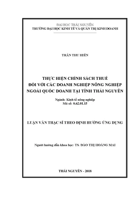 Luận văn thạc sĩ thực hiện chính sách thuế đối với các doanh nghiệp nông nghiệp ngoài quốc doanh tại tỉnh thái nguyên