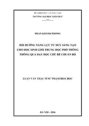 Luận văn thạc sĩ bồi dưỡng năng lực tư duy sáng tạo cho học sinh giỏi thpt thông qua dạy học chủ đề chuẩn độ