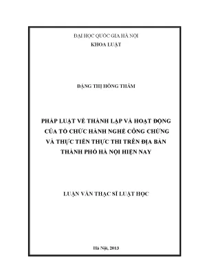 Luận văn thạc sĩ pháp luật về thành lập và hoạt động của tổ chức hành nghề công chứng và thực tiễn thực thi trên địa bàn thành phố hà nội hiện nay