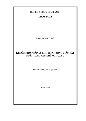 Luận văn thạc sĩ khuôn khổ pháp lý cho hoạt động giám sát ngân hàng sau khủng hoảng