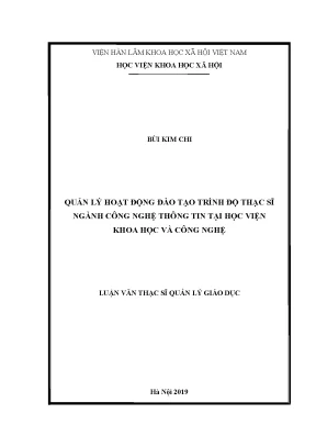 Luận văn thạc sĩ quản lý hoạt động đào tạo trình độ thạc sĩ ngành công nghệ thông tin tại học viện khoa học và công nghệ