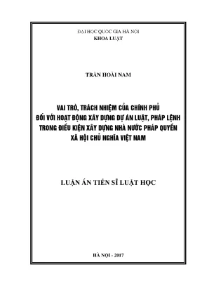Luận văn thạc sĩ vai trò trách nhiệm của chính phủ đối với hoạt động xây dựng dự án luật pháp lệnh trong điều kiện xây dựng nhà nước pháp quyền xã hội chủ nghĩa việt nam