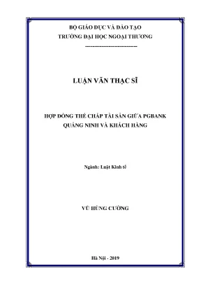 Luận văn thạc sĩ hợp đồng thế chấp tài sản giữa pgbank quảng ninh và khách hàng