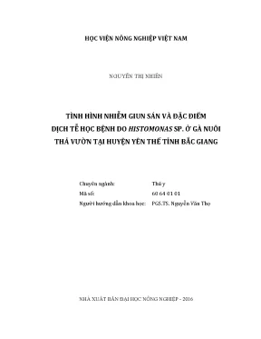 Luận văn thạc sĩ tình hình nhiễm giun sán và đặc điểm dịch tễ học bệnh do histomonas sp ở gà nuôi thả vườn tại huyện yến thế tỉnh bắc giang