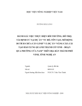 Luận văn thạc sĩ đánh giá việc thực hiện bồi thường hỗ trợ tái định cư tại dự án tu bổ tôn tạo mở rộng di tích chùa cần linh và dự án nâng cấp cải tạo hào xung quanh thành phố vinh đoạn qua phường cửa nam