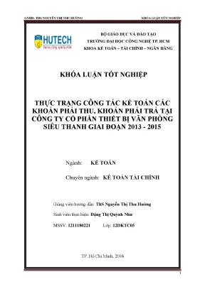 Luận văn thạc sĩ thực trạng công tác kế toán các khoản phải thu các khoản phải trả tại công ty cổ phần thiết bị văn phòng siêu thanh giai đoạn 2013 2015