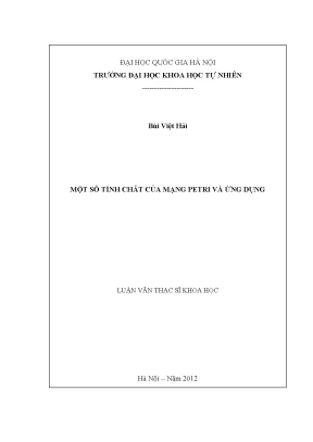 Luận văn thạc sĩ một số tính chất của mạng petri và ứng dụng luận văn ths toán học 60 46 35
