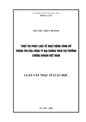 Luận văn thạc sĩ thực thi pháp luật về hoạt động công bố thông tin của công ty đại chúng trên thị trường chứng khoán việt nam