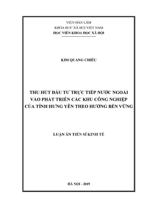 Luận án tiến sĩ thu hút đầu tư trực tiếp nước ngoài vào phát triển các khu công nghiệp của tỉnh hưng yên theo hướng bền vững