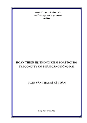Hoàn thiện hệ thống kiểm soát nội bộ tại công ty cổ phần cảng đồng nai luận văn thạc sĩ
