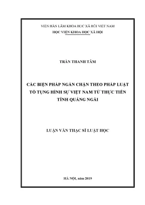 Luận văn thạc sĩ các biện pháp ngăn chặn theo pháp luật tố tụng hình sự việt nam từ thực tiễn tỉnh quảng ngãi
