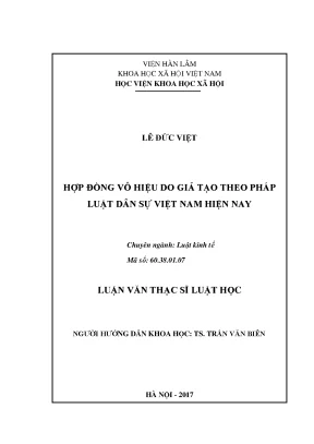 Luận văn thạc sĩ hợp đồng vô hiệu do giả tạo theo pháp luật dân sự việt nam hiện nay