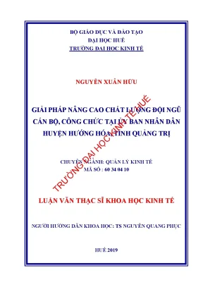 Luận văn thạc sĩ giải pháp nâng cao chất lượng đội ngũ cán bộ công chức tại ủy ban nhân dân huyện hướng hóa tỉnh quảng trị min