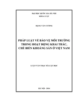 Luận văn thạc sĩ pháp luật về bảo vệ môi trường trong hoạt động khai thác chế biến khoáng sản ở việt nam 07