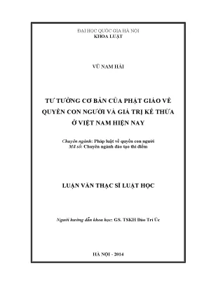 Luận văn thạc sĩ tư tưởng cơ bản của phật giáo về quyền con người và giá trị kế thừa ở việt nam hiện nay luận văn ths luật chương trình đào tạo thí điểm
