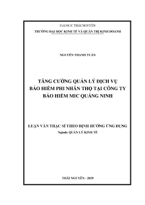 Luận văn thạc sĩ tăng cường quản lý dịch vụ bảo hiểm phi nhân thọ tại công ty bảo hiểm mic quảng ninh