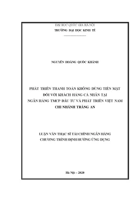 Luận văn thạc sĩ phát triển thanh toán không dùng tiền mặt đối với khách hàng cá nhân tại ngân hàng tmcp đầu tư và phát triển việt nam chi nhánh tràng an