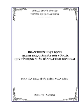 Hoàn thiện hoạt động thanh tra giám sát đối với các quỹ tín dụng nhân dân tại tỉnh đồng nai luận văn thạc sĩ tài chính ngân hàng