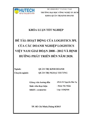 Luận văn thạc sĩ hoạt động của logistics 3pl của các doanh nghiệp logistics việt nam giai đoạn 2008 2012 và định hướng phát triển đến năm 2020