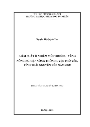 Luận văn thạc sĩ kiểm soát ô nhiễm môi trường vùng nông nghiệp nông thôn huyện phổ yên tỉnh thái nguyên đến năm 2020