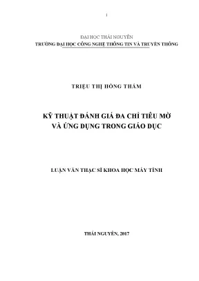 Luận văn thạc sĩ kỹ thuật đánh giá đa chỉ tiêu mờ và ứng dụng trong giáo dục