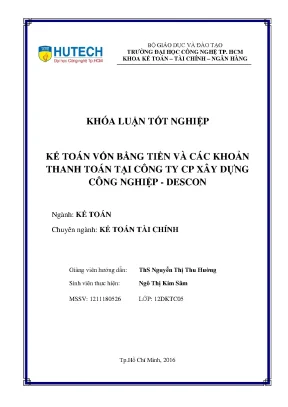 Luận văn thạc sĩ kế toán vốn bằng tiền và các khoản thanh toán tại công ty cp xây dựng công nghiệp descon