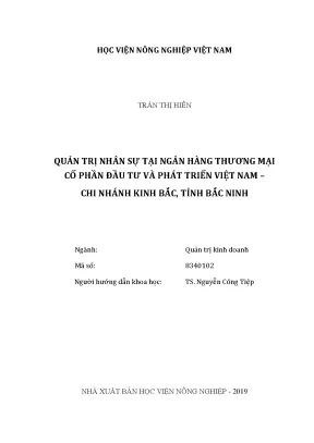 Luận văn thạc sĩ quản trị nhân sự tại ngân hàng thương mại cổ phần đầu tư và phát triển việt nam chi nhánh kinh bắc tỉnh bắc ninh