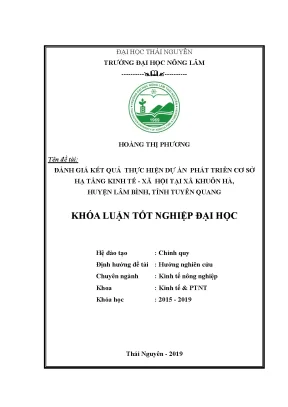 Luận văn thạc sĩ đánh giá kết quả thực hiện dự án phát triển cơ sở hạ tầng kinh tế xã hội tại xã khuôn hà huyện lâm bình tỉnh tuyên quang