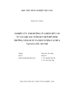 Luận văn thạc sĩ nghiên cứu ảnh hưởng của phân hữu cơ từ vật liệu sau nuôi giun quế đến sinh trưởng năng suất và chất lượng cà chua tại gia lâm hà nội