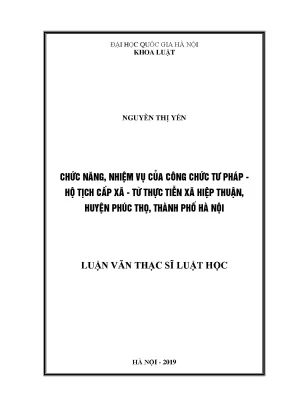 Luận văn thạc sĩ chức năng nhiệm vụ của công chức tư pháp hộ tịch cấp xã từ thực tiễn xã hiệp thuận huyện phúc thọ thành phố hà nội