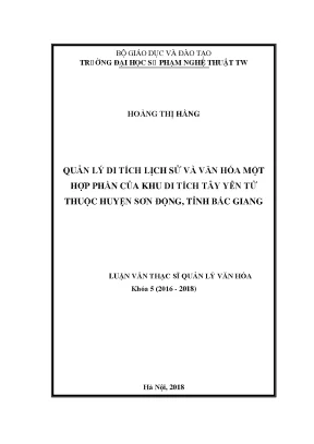 Luận văn thạc sĩ quản lý di tích lịch sử và văn hóa một hợp phần của khu di tích tây yên tử thuộc huyện sơn động tỉnh bắc giang