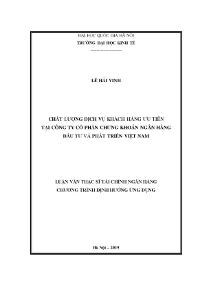 Luận văn thạc sĩ chất lượng dịch vụ khách hàng ưu tiên tại công ty cổ phần chứng khoán ngân hàng đầu tư và phát triển việt nam