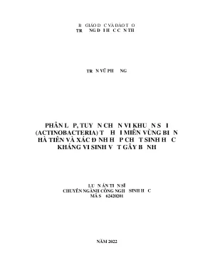 Luận án tiến sĩ chuyên ngành công nghệ sinh học đề tài phân lập tuyển chọn vi khuẩn sợi actinobacteria từ hải miên vùng biển hà tiên và xác định hợp chất sinh học kháng vi sinh vật gây bệnh
