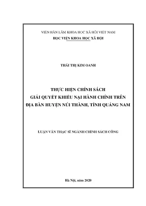 Luận văn thạc sĩ thực hiện chính sách giải quyết khiếu nại hành chính trên địa bàn huyện núi thành tỉnh quảng nam