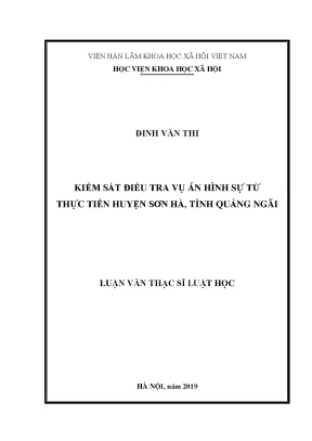 Luận văn thạc sĩ kiểm sát điều tra vụ án hình sự từ thực tiễn huyện sơn hà tỉnh quảng ngãi