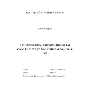 Luận văn thạc sĩ xây dựng chiến lược kinh doanh tại công ty điện lực bắc ninh giai đoạn 2018 2025