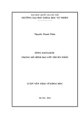 Luận văn thạc sĩ sóng rayleigh trong mô hình hai lớp thuần nhất