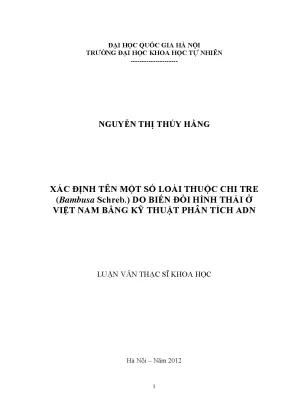 Luận văn thạc sĩ xác định tên một số loài thuộc chi tre bambusa schreb do biến đổi hình thái ở việt nam bằng kỹ thuật phân tích and luận văn ths sinh học 60 42 70