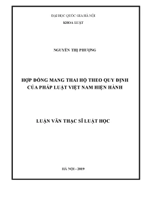 Luận văn thạc sĩ hợp đồng mang thai hộ theo quy định của pháp luật việt nam hiện hành